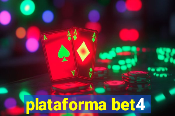 plataforma bet4